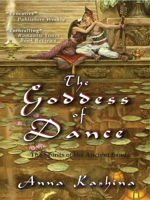 cover image of The Goddess of Dance: the Spirits of the Ancient Sands, #2